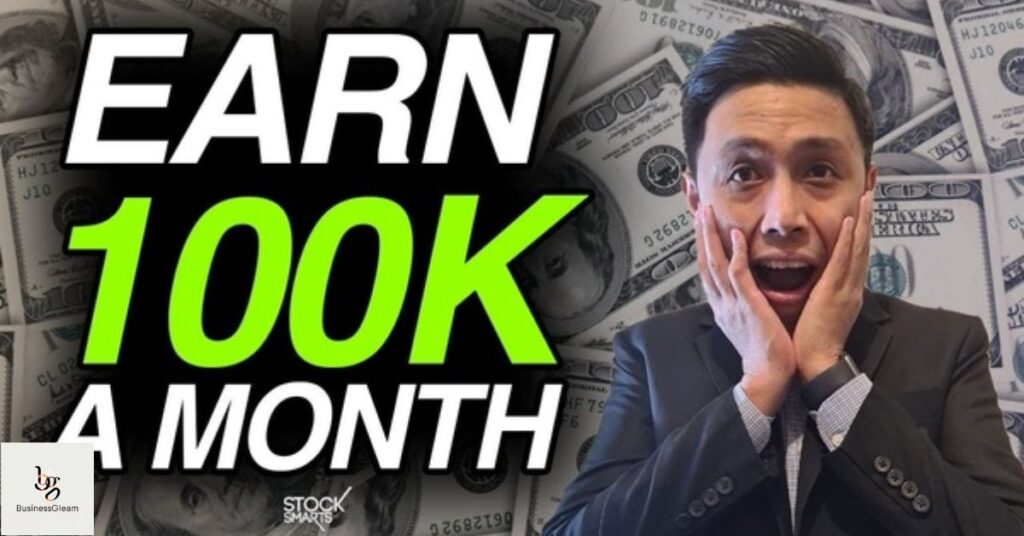 Earn 100K A Month