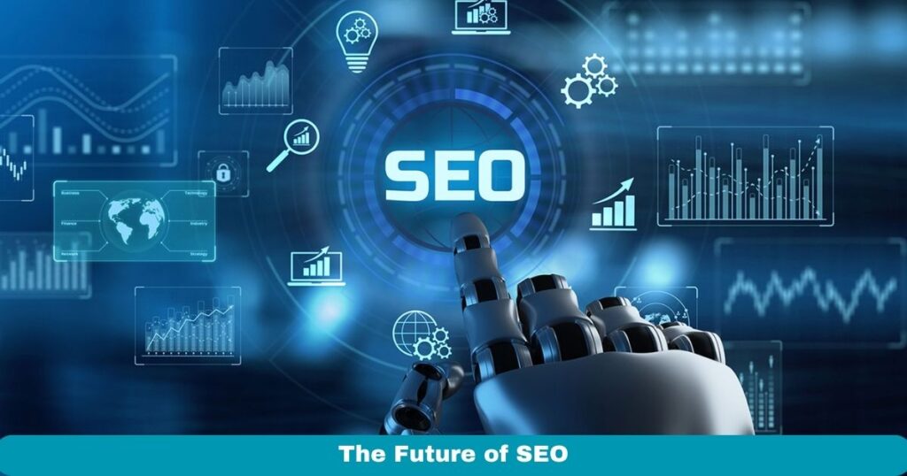 The Future of SEO 