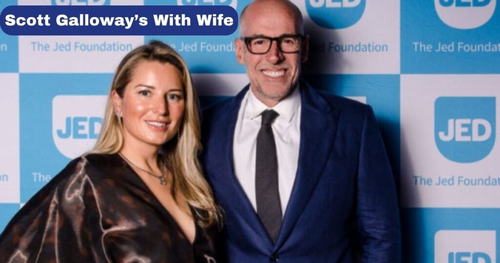 Scott Galloway’s Married Life With Wife and Family