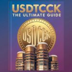 USDTCCK: The Ultimate Guide